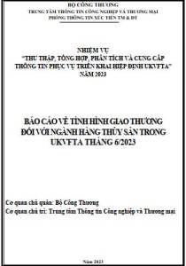 Tình hình giao thương ngành thủy sản trong UKVFTA tháng 6/2023 (miễn phí)